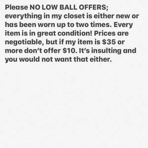 No low ball offers!